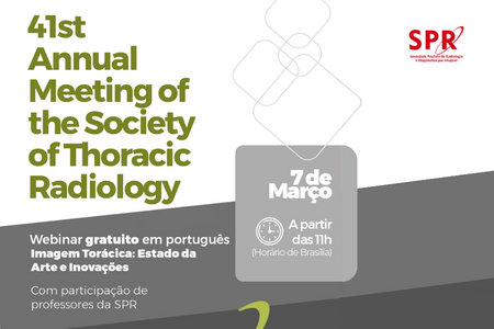 Anual Meeting of the Society of Thoracic Radiology traz apresentações em português